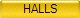 HALLS